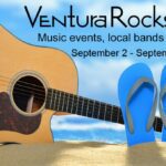 Ventura Music Scene Sept 2 – Sept 15